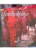 Csókos Varga Györgyi - Festékeskönyv