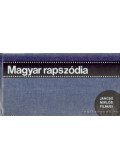 Hernádi Gyula - Magyar rapszódia
