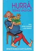 Burley, Kay,Cathy Hopkins - Hurrá, terhes vagyok
