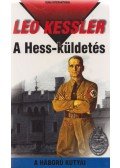 Leo Kessler - A Hess-küldetés