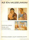 Ruzsa György - Feofan Grek - Rubljov - Gyioniszij
