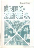 Szabó Helga - Ének-zene 8.