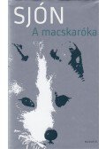 Sjón - A macskaróka