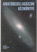 Mizser Attila - Amatőrcsillagászok kézikönyve