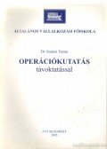 Szántai Tamás Dr. - Operációkutatás távoktatással