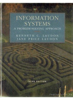Laudon, Kenneth C., Laudon, Jane Price - Information Systems Laudon, Kenneth C., Laudon, Jane Price - Information Systems, 1995 antikvár könyv