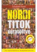 Schobert Norbert - Norbi titok újratöltve