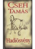 Cseh Tamás - Hadiösvény