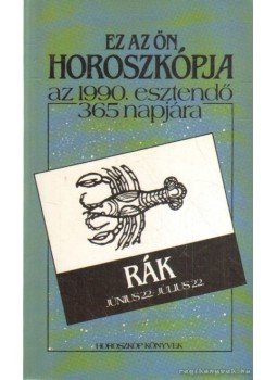  - Ez az ön horoszkópja az 1990. esztendő 365 napjára,  1989 antikvár könyv