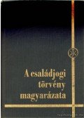 Petrik Ferenc - A családjogi törvény magyarázata I. kötet