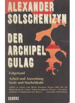 Solschenizyn, Alexander - Der Archipel Gulag Solschenizyn, Alexander - Der Archipel Gulag, Bern 1974 antikvár könyv