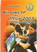 Farkas Csaba - Windows XP és Office 2003 felhasználóknak
