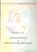 Préda István Dr. - Organikus nitrátok a szívelégtelenség kezelésében