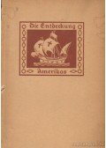 Corti, Egon Caesar Conte - Die Entdeckung Amerikas