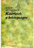 Geraszimov, Joszif - Kísérletek a boldogságra