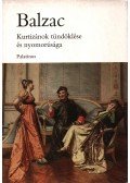 Honoré de Balzac - Kurtizánok tündöklése és nyomorúsága