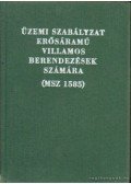 Stúrné Somkuti Piroska - Üzemi szabályzat erősáramú villamos berendezések számára I.