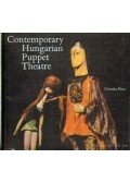 Szilágyi Dezső,Kroó György,Molnár Gál Péter,Halász László - Contemporary Hungarian Puppet Theatre