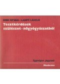 Lampé László,Smid István - Tesztkérdések szülészet-nőgyógyászatból