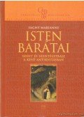 Sághy Marianne - Isten barátai