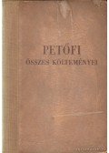 Petőfi Sándor - Petőfi Sándor összes költeményei