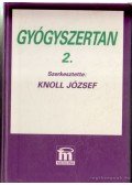 Knoll József - Gyógyszertan 2.