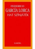 Federico Garcia Lorca - Hat színjáték