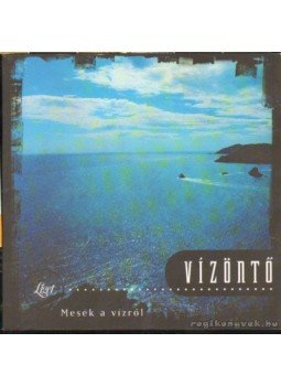 Horgas Judit - Vízöntő Horgas Judit - Vízöntő, 2007 antikvár könyv