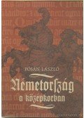 Pósán László - Németország a középkorban