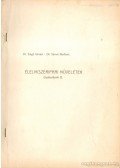 Dr. Zsigó István,Sárosi Herbert Dr.,Tóthné Hodúr Cecilia - Élelmiszeripari műveletek - Gyakorlatok I-III.
