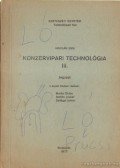 Hergár Emil - Konzervipari technológia III.