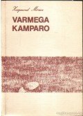 Móricz Zsigmond - Varmega Kamparo