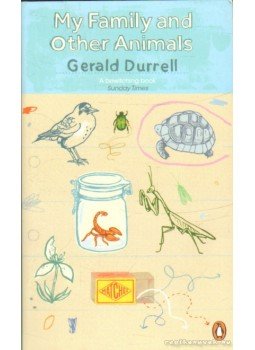 Gerald Durrell - My Family and Other Animals Gerald Durrell - My Family and Other Animals, 2011 antikvár könyv