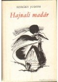 Sziráky Judith - Hajnali madár