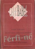 Braun Róbert - Café Bábel 1994/1-2