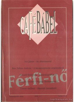 Braun Róbert - Café Bábel 1994/1-2 Braun Róbert - Café Bábel 1994/1-2, Budapest 1994 antikvár könyv