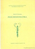Kulcsár Zsuzsanna - Pszichoszomatika