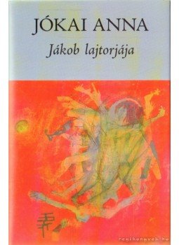 Jókai Anna - Jákob lajtorjája Jókai Anna - Jákob lajtorjája, 0 antikvár könyv