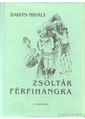 Babits Mihály - Zsoltár férfihangra