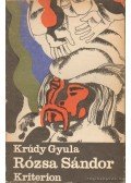 Krúdy Gyula - Rózsa Sándor