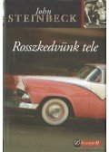 John Steinbeck - Rosszkedvünk tele