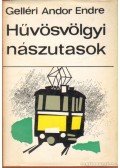 Gelléri Andor Endre - Hűvösvölgyi nászutasok
