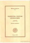 Gyárfás Ágnes - Fejezetek a magyar lélektanból