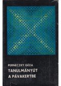 Perneczky Géza - Tanulmányút a Pávakertbe