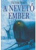 Victor Hugo - A nevető ember