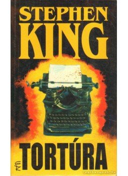 Stephen King - Tortúra Stephen King - Tortúra, Budapest 2005 antikvár könyv