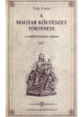 Toldy Ferenc - A magyar költészet története
