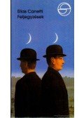 Canetti, Elias - Feljegyzések