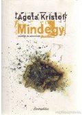 Agota Kristof - Mindegy