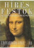 Rose, Stephen (főszerk.) - Híres festők 33 - Leonardo da Vinci